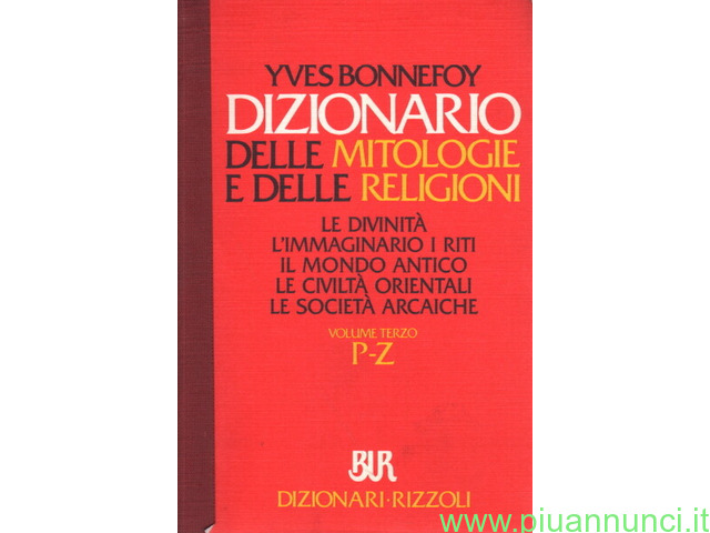 Dizionario delle antologie e delle religioni 'volume terzo p z'   le divinità l'immagi - 1