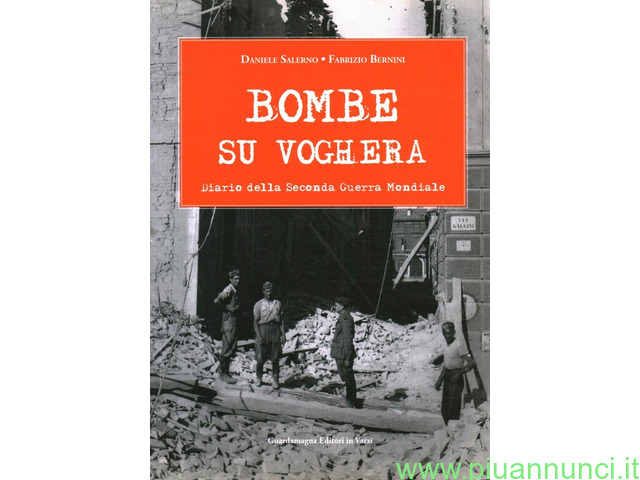 Bombe su voghera, diario della seconda guerra mondiale - 1
