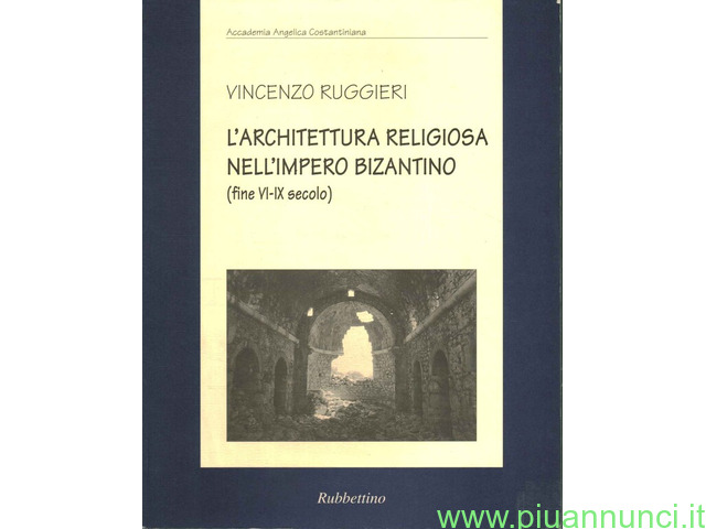 L'architettura religiosa nell'impero bizantino   'fine vi ix secolo' - 1