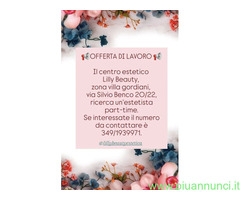 Centro estetico lilly beauty  cerca  Estetista professionale  nel settore Altri Settori con annuale 
